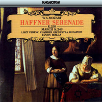 Franz Liszt Chamber Orchestra - Mozart: Haffner Serenade