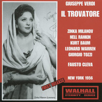 Zinka Milanov - Verdi: Il trovatore (Live)