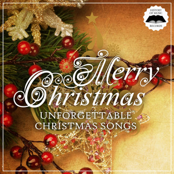 Various Artists - Merry Christmas - Unforgettable Christmas Songs