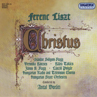 Antal Dorati - Liszt: Christus