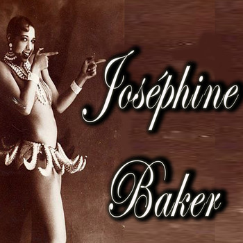 Joséphine Baker - Joséphine Baker