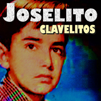 Joselito - Clavelitos