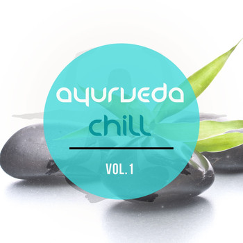 Various Artists - Ayurveda Chill, Vol. 1