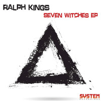 Ralph Kings - Seven Witches EP