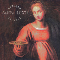 Giorgio Li Calzi - Santa lucia