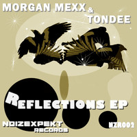 Morgan Mexx - Reflections EP