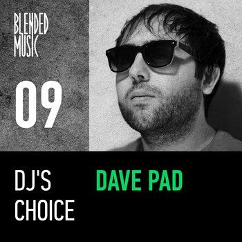 Various Artists - DJ's Choice: Dave Pad