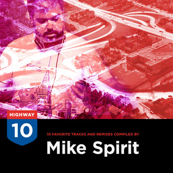 Various Artists - Highway 10: Mike Spirit