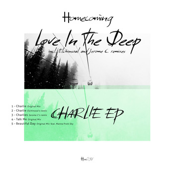 Love In The Deep feat. Manna From Sky - Charlie EP