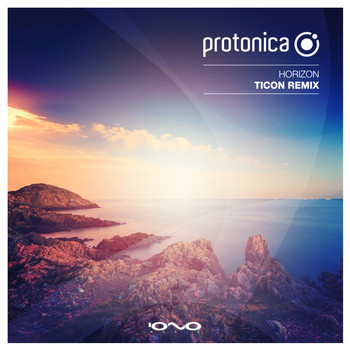 Protonica - Horizon (Ticon Remix)