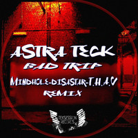 Astra Teck - Bad Trip