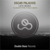 Oscar Palacios - Lista Negra EP