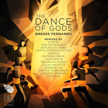 Bredes Fernando - The Dance of Gods LP