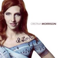 Cristina Morrison - I Love (Explicit)