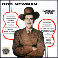 Bob Newman - Hangover Boogie