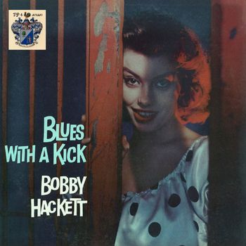 Bobby Hackett - Blues With a Kick