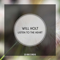Will Holt - Listen to The Heart