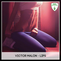 Victor Malon - Lips