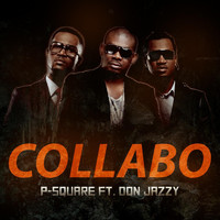 Don Jazzy - Collabo (feat. Don Jazzy)