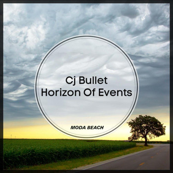 Cj Bullet - Horizon Of Events