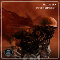 Brutal Lex - Sweet Dungeon