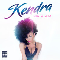 Kendra - Sha La La La (Radio Edit)