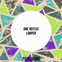 One Reflex - Looper