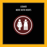 Ledako - Move With Hoofs