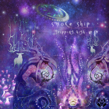 Smoke Ship - Tripping High