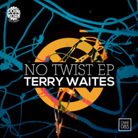 Terry Waites - No Twist EP
