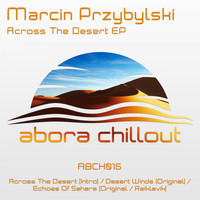 Marcin Przybylski - Across The Desert EP