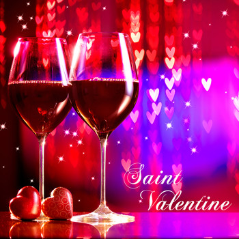 Valentine's Day - Saint Valentine – Soft Piano Music for St Valentine Lovers Day
