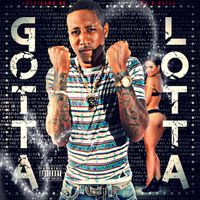 D.C. - Gotta Lotta (Explicit)