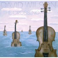 David Wilson - The Crossing