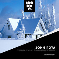 John Roya - Dynamik - Ep