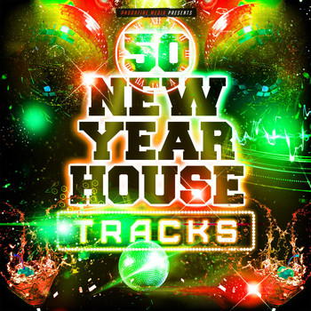 Various Artists - 50 New Year House Tracks