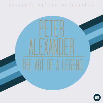 Peter Alexander - The Art of a Legend
