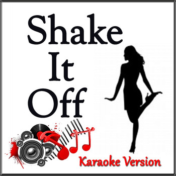 Kelly Jay - Shake It Off (Karaoke Version) (Originally Performed By Taylor Swift)