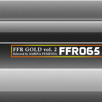 Various Artists - FFR Gold Vol. 2 Selected by Sabina Femenia