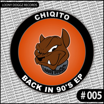 Chiqito - Back In 90's