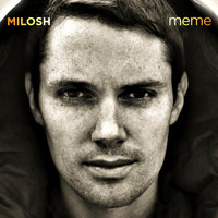 Milosh - Meme