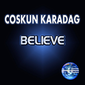 Coskun Karadag - Believe