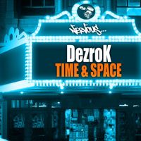 Dezrok - Time & Space