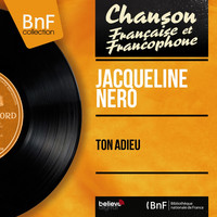 Jacqueline Nero - Ton adieu