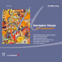 Hermann Hesse - Der Steppenwolf
