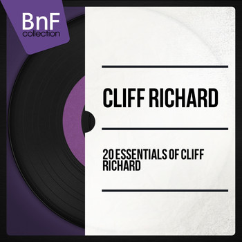 Cliff Richard - 20 Essentials of Cliff Richard