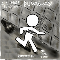 Lil' Mark - Runaway