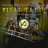 Vincent Hiest, Digital Session - Final Radio EP