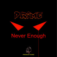 Prime - Never Enough