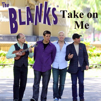 The Blanks - Take on Me